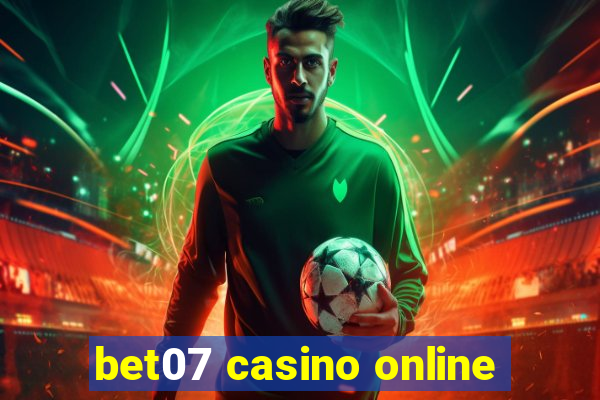 bet07 casino online